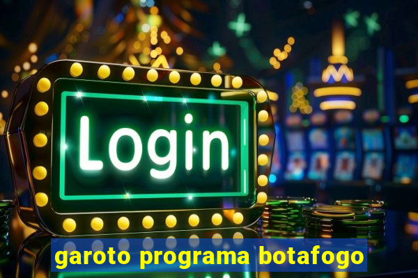 garoto programa botafogo